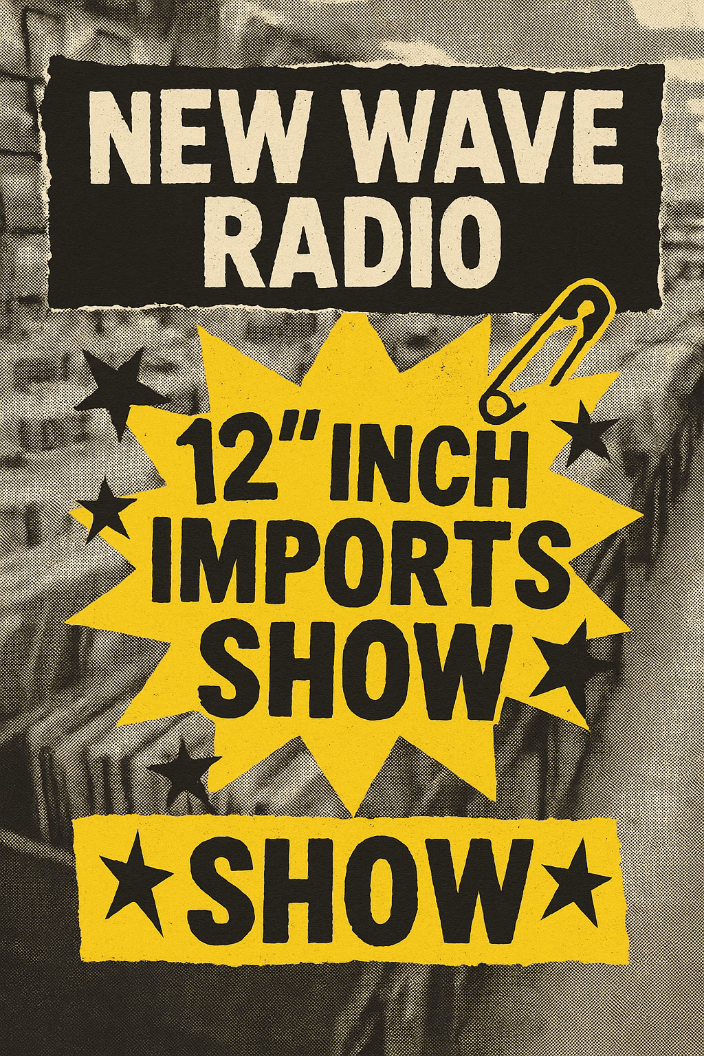 New Wave 12 ” Inch Imports