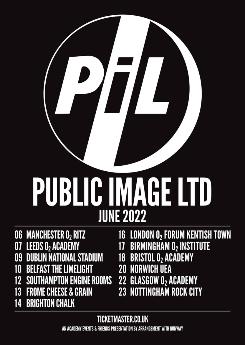 Public Image Ltd (PiL) Tour